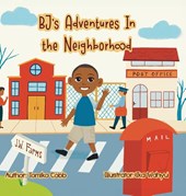 BJ's Adventures in the Neighborhood