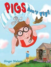 Pigs Don't Fly