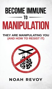 Become Immune to Manipulation