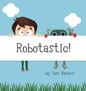Robotastic!