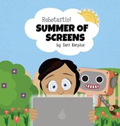 Robotastic! Summer of Screens
