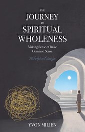 The Journey to Spiritual Wholeness
