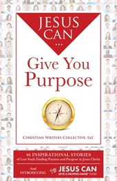 Jesus Can Give You Purpose