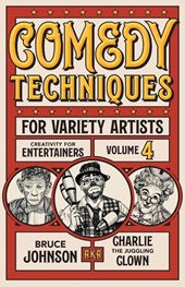 Comedy Techniques for Variety Artists