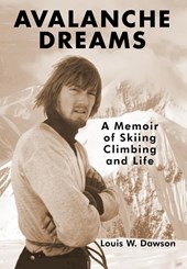 Dawson, L: Avalanche Dreams