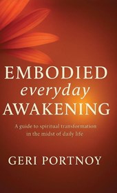 Embodied Everyday Awakening