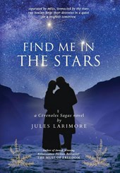 Larimore, J: Find Me in the Stars