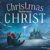 Christmas Begins With Christ