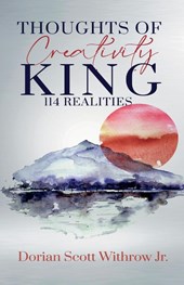 Thoughts Of Creativity King 114 Realities