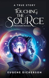 TOUCHING THE SOURCE