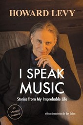 Levy, H: I Speak Music