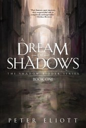 A Dream of Shadows