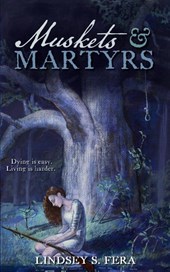 Muskets & Martyrs