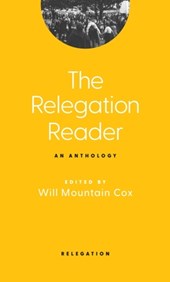 The Relegation Reader: An Anthology