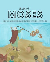 The Story of Moses