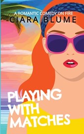 Playing With Matches