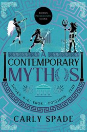 A Contemporary Mythos Series Collected (Books 4-6)