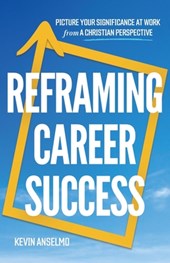 Reframing Career Success