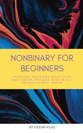Nonbinary For Beginners