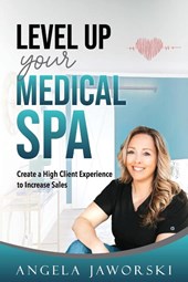 Level Up Your Medical Spa