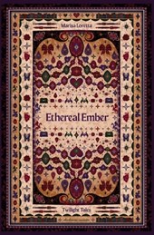 Ethereal Ember