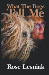 What The Dogs Tell Me