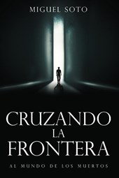 CRUZANDO LA FRONTERA