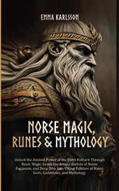 Norse Magic, Runes & Mythology