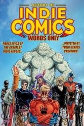 Legends of Indie Comics: Words Only