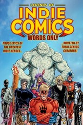 Legends of Indie Comics: Words Only