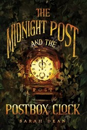 The Midnight Post and the Postbox Clock