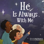He Is Always With Me