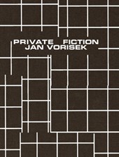 Jan Vorisek: Private Fictions