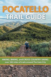 Pocatello Trail Guide
