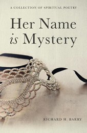 Her Name is Mystery