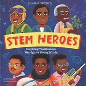Spence, S: STEM HEROES