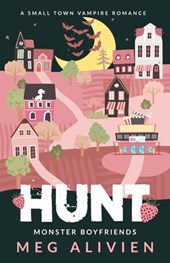 Hunt: A Small Town Vampire Romance