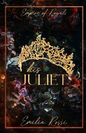 His Juliet: An Age Gap Hurt Comfort Mafia Romance