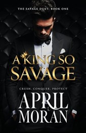 A King So Savage