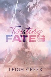 Twisting Fates