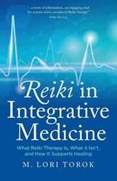 Reiki in Integrative Medicine