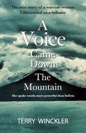 "A Voice Came Down The Mountain"