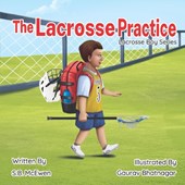The Lacrosse Practice