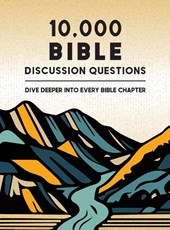 10,000 Bible Discussion Questions