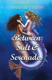 Between Salt and Serenades