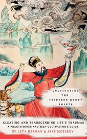 Cultivating the Thirteen Ghost Points