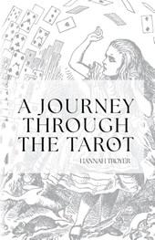 A Journey Through the Tarot
