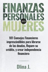 Depina, D: Finanzas Personales Para Mujeres