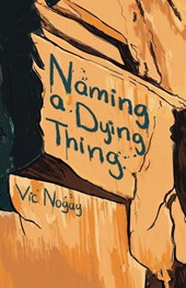 Naming a Dying Thing