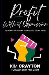 Profit Without Oppression